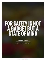 Penalties for risky behavior is sometimes necessary. Safety Attitude Quotes Quotesgram