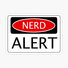 This funny home decor sign is perfect for your bedroom, guest room, teen's room, college dorm rooms. Nerd Alert Funny Danger Style Fake Safety Sign Poster By Dangersigns Redbubble