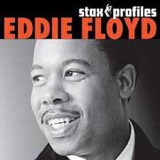 Stax Profiles: Eddie Floyd by Eddie Floyd