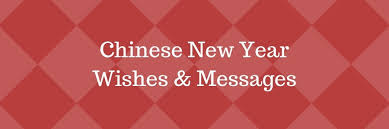 Mandarin and cantonese chinese new year greetings. Chinese New Year Wishes Messages In 2021 Weds Kenya