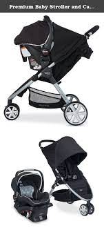 Premium Baby Stroller And Car Seat Combo Pram Travel System Britax In Modern Style Designed To Be An On The Go Tra Baby Strollers Best Baby Strollers Stroller
