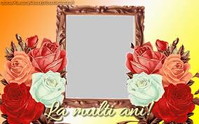 O să îi fie mereu aproape de suflet și o va îndrăgi pentru totdeauna. Poze Cu La Multi Ani Personalizate Felicitaripersonalizate Com