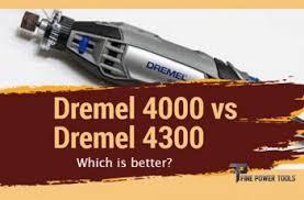 Dremel 4000 Vs 4300 Which Is Better Pros Cons Comparison