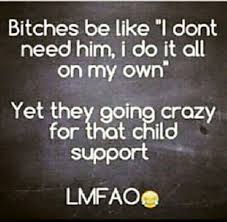 Drama Bitter Baby Mama Memes Pin By Brooke Belair On Babymama Drama Baby Mama Drama Quotes Child Support Quotes Baby Mama Quotes