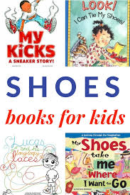 This activity is a math skill that requires preschoolers to put the shoes in order by biggest to smallest or smallest to biggest. Furn Books About Shoes And Learning To Tie Them