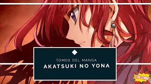 Akatsuki no yona manga tomos ▷ Colección Princesa del Amanecer