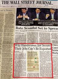 Hairdressing Made The Front Page Of The Respected National Business Newspaper The Wall Street Journal July 5th Cosmetology Marketing Jobs Cosmetology School