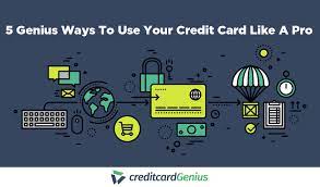 Maybe you would like to learn more about one of these? 5 Genius Ways To Use Your Credit Card Like A Pro Creditcardgenius