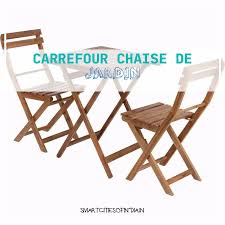 22 nouveau carrefour chaise de jardin chaise de jardin chaise salon de jardin table de jardin pliante