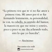Resultado De Imagen Para Frases De Amor Cortas Para Mi Novio Tumblr Amor Quotes Love Phrases Romantic Quotes