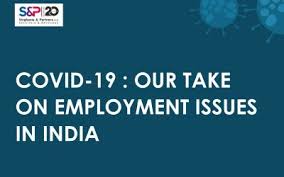 Sickness benefit is money you can receive if you are unable to work due to illness. Covid 19 Our Take On Employment Issues In India