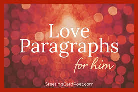 You don't want to be the only one engaging in conversation and have him replying with lol or cool. making him laugh is the best way to get him involved in the conversation, so that means you're going to have to have some lines ready when the time comes. 101 Cute Paragraphs For Him To Express Your Love Greeting Card Poet