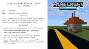 How to make a car 5 vehicle tutorials 2019 city tutorial. Activity Of The Week Design A Vehicle Minecraft Education Edition