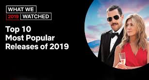 March 2021 netflix movie releases. Netflix Most Popular Series Movies Of 2019 Flatpanelshd