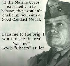 He ran because fate had placed him in a position of. 25 Chesty Puller Ideas Chesty Puller United States Marine Corps Usmc