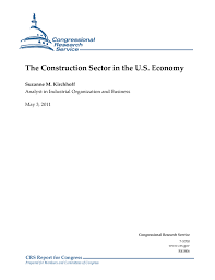 The Construction Sector In The U S Economy Everycrsreport Com