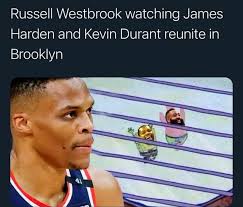 Russell westbrook s top 11 postgame interview moments. Russell Westbrook Watching James Harden And Kevin Durant Reunite In Brooklyn Meme Video Gifs Nbamemes Russellwestbrook Meme Kd Meme Harden Meme Brooklyn Meme Brothers Meme Friends Meme Bigthree Meme
