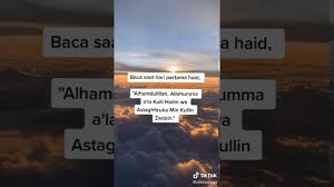 Ketika ada orang masuk menjenguknya, beliau. Doa Ketika Datang Haid Youtube