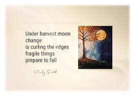 Tanka Harvest Moon Cindy Smith Short Poems Haiku Poetry Zen Quotes