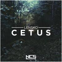 Lensko Cetus Ncs Release Release Songs Latest Music