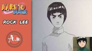 Dessin Rock Lee Naruto Drawing Rocks Rock Lee Drawings