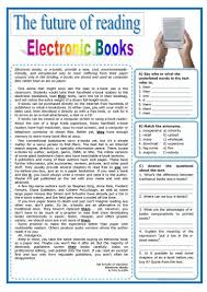 The Future Of Reading Electronic Books E Books English Esl Worksheets For Dista In 2020 Reading Comprehension Reading Comprehension Worksheets Reading Worksheets