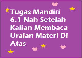 Tugas mandiri 6.4 setelah membaca uraian materi sebelumnya. Tugas Mandiri 6 1 Nah Setelah Kalian Membaca Uraian Materi Di Atas Operator Sekolah