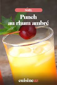 Punch Au Rhum Ambre Recette Punch Rhum Rhum Ambre Rhum