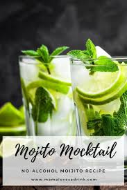 Non Alcoholic Mojito Mocktail Recipe Recipe Mocktail Recipe Mojito Mocktail Mocktails