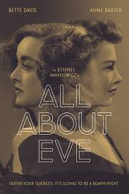 'all about eve' is one of the 1950s true gems and a worthy holder of the 1951 best picture oscar® and a motion picture that, because of its priceless dialogue and lead performances, that forever will never lose its lustre. All About Eve Sean Flattery Design