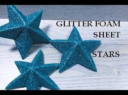 Diy Christmas Ornaments 3d Stars Diy Glitter Foam Sheet Craft Ideas Wall Decoration Foamy Foam Sheet Crafts Foam Christmas Ornaments Glitter Paper Crafts