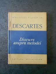 René descartes' major work on scientific method was the discourse that was published in 1637 (more fully: Rene Descartes Discurs Asupra Metodei De A Ne Conduce Bine Ratiunea Si Arhiva Okazii Ro