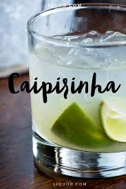 This National Drink Of Brazil Is Similar To A Margarita The Caipirinha Is Delicious Simple Cocktail That Can Be Caipirinha Caipirinha Recipe Cocktail Recipes