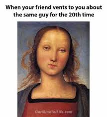 Memes funny but true facts about friendship. 29 Funny Best Friend Memes To Honor Your Friendship Our Mindful Life