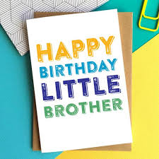 Happy birthday to your younger brother. Happy Birthday Wishes For Younger Brother Activity For Kidss