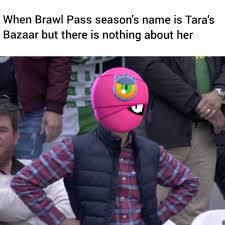 No meu canal do youtube te dou muitas dicas para qualquer. Sad Tara Noises Brawlstars