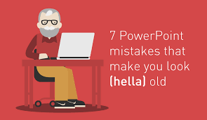 It can be used for making i. 7 Powerpoint Mistakes That Make You Look Old