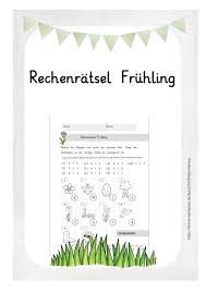 Jetzt material & übungen gratis downloaden! Rechenratsel Fruhling Im Zr 10 Unterrichtsmaterial Im Fach Mathematik Rechenratsel Rechnen Mathematik