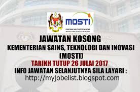 Perletakan jawatan tempoh 24 jam. Jawatan Kosong Di Kementerian Sains Teknologi Dan Inovasi Mosti 26 Julai 2017