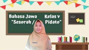 Uts bahasa jawa kelas 5 semester 2 tahun 2016 _ bank soal uas uts ulangan harian sd. Video Pembelajaran Bahasa Jawa Kelas 5 Materi Pidato Atau Sesorah Basa Jawa Youtube