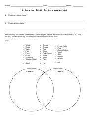 Some factors can be limiting: Abiotic Vs Biotic Factors Worksheet 4 Name Date Period Abiotic Vs Biotic Factors Worksheet 1 What Is An Abiotic Factor 2 What Is A Biotic Factor The Course Hero