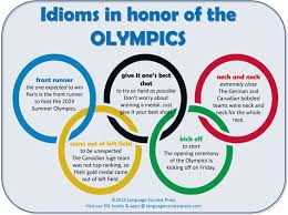 Idioms In Honor Of The Olympics Great Expressions For Sports Fans And Non Sports Fans Alike Www Languagesucce Learn English English Vocabulary English Idioms