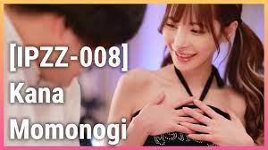 IPZZ 008] Kana Momonogi Japanese Romantic Movie Scene 日本浪漫爱情电影- YouTube