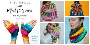 More images for knit happy » Designer Spotlight Colorful Patterns From The New Book Knit Happy With Self Striping Yarn Bright Fun And Colorful Sweaters And Accessories Made Easy Knithacker