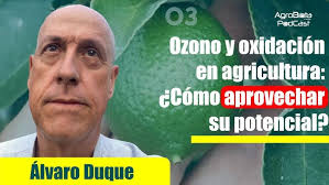 " Ozono y Oxidación en Agricultura: ¿Cómo Aprovechar su Potencial?"