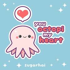 You Octopi My Heart Valentines Day Drawing Sea Creatures Drawing Cute Kawaii Drawings