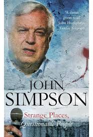 Not Quite World's End: A Traveller's Tales: Amazon.co.uk: Simpson, John:  9780230701359: Books