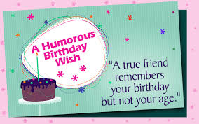By sending the perfect funny birthday wishes from our wide selection! Rib Ticklingly Funny Birthday Wishes For Friends Birthday Frenzy