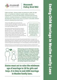 The point from the noble verses in this article is that allah almighty made it crystal clear that babies (ا لاطفال) are different from teenagers who reach their (حلم) puberty. Policy Brief 2 Ending Child Marriage In Muslim Family Laws Musawah