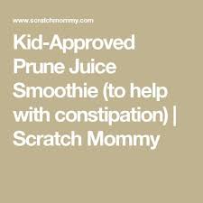 Best smoothies for constipation from kid approved prune juice smoothie to help with. Kid Approved Prune Juice Smoothie Kid Approved Prune Juice Smoothie Recipe Food Drink Start By Adding A Bit Of Honey Another Green Apple A Red Apple A Pear Or